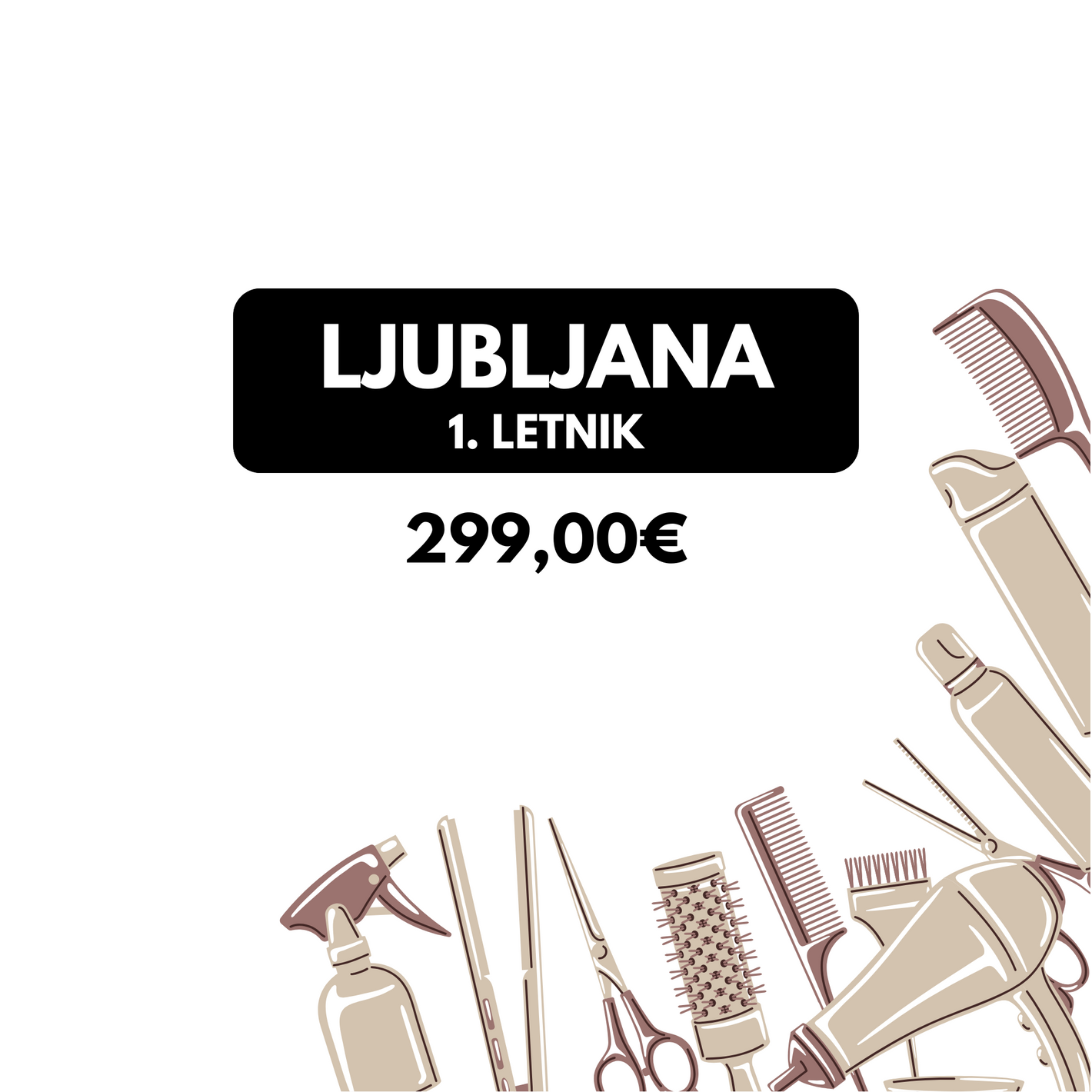 Šolski frizerski komplet - Ljubljana